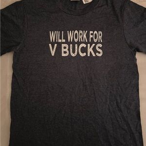 Will Work For V-Bucks Design Funny Gamer kids Gift Unisex T-Shirt